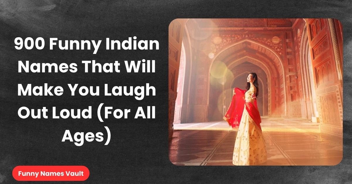 Funny Indian Names