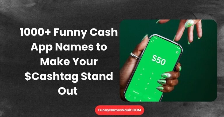 Funny Cash App Names