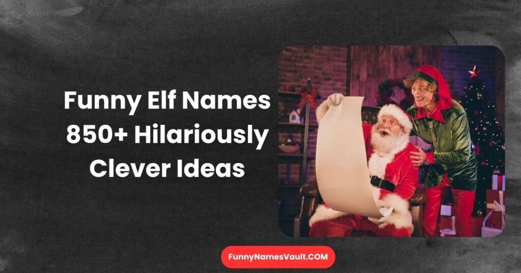 Funny Elf Names