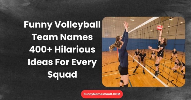 Funny Volleyball Team Names